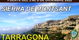 PUENTE 3-4-5 y 6 de diciembre SIERRA DEL MONTSANT (Tarragona)