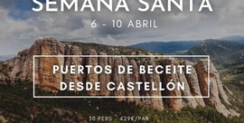 SEMANA SANTA DEL 6 AL 10 DE ABRIL -  PUERTOS DE BECEITE (CASTELLON) Inscripciones del 6 al 14 de marzo